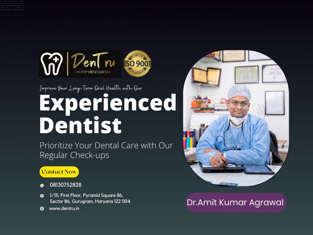 Experienced Dentist in Gurgaon